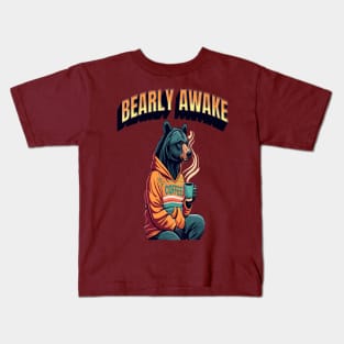 Bearly Awake Kids T-Shirt